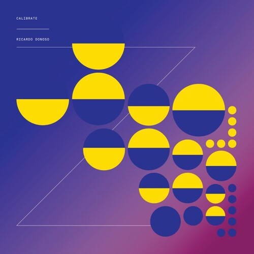 Ricardo Donoso: Calibrate  [ CD ]