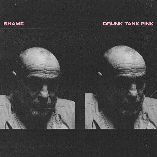 The Shame- Drunk Tank Pink - LP