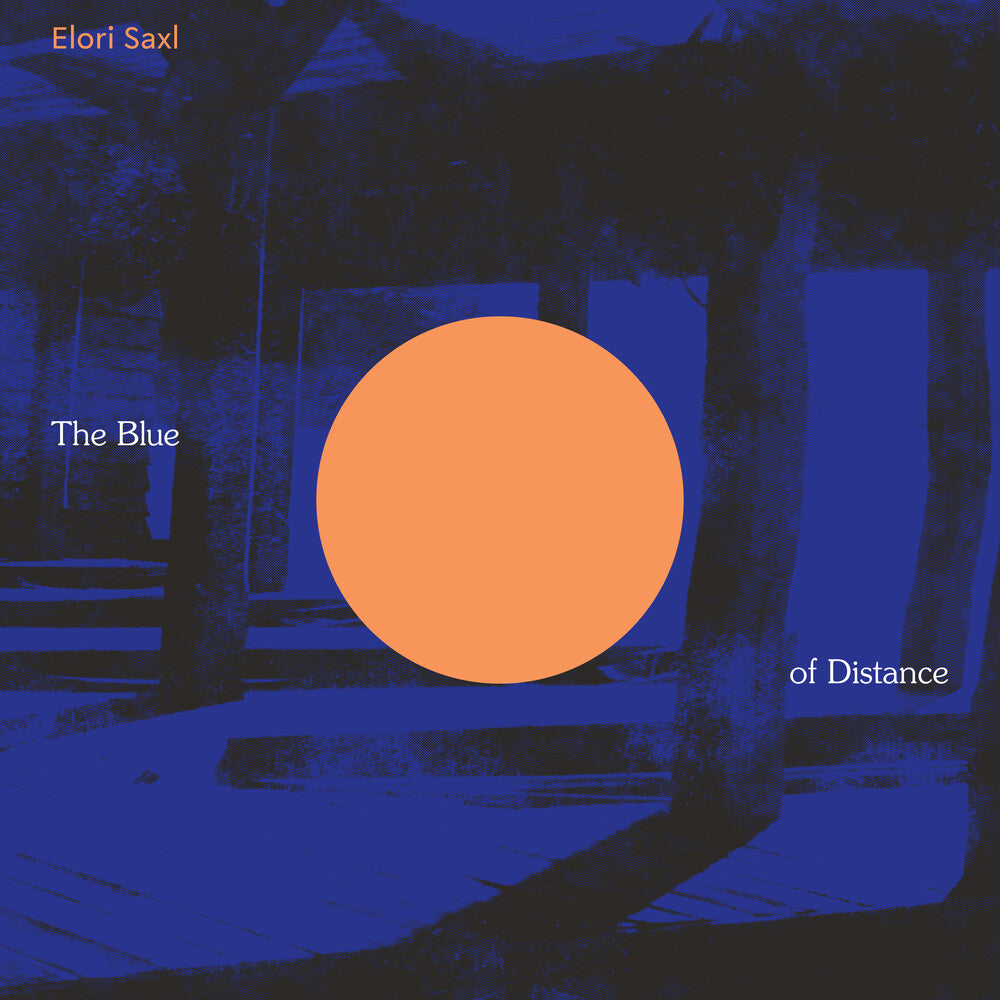 Elori Saxl- Blue Of Distance (Cloudy Clear Vinyl) [Clear Vinyl] - LP