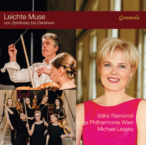 Dostal / Raimondi / Junge Philharmonie Wien: Leichte Muse Von Zemlinsky Bis Gershwin  [ CD ]