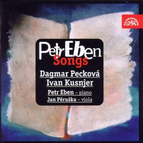 Kusnjer,Peckova,Peruska,Eben: Songs  [ CD ]