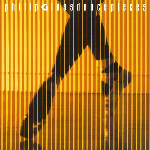Philip Glass: Dancepieces [ LP ]