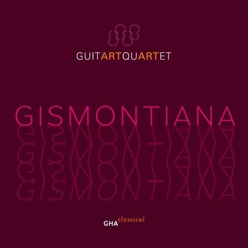 Guitart Quartet: Gismontiana  [ CD ]