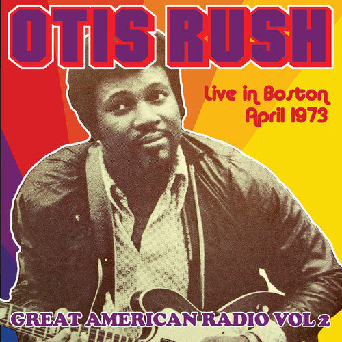 Rush, Otis / His Blues Band: Great American Radio Vol 2  [ CD ]