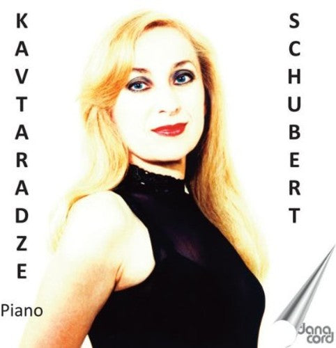 Nina Kavtaradze: Kavtaradze Plays Schubert  [ CD ]