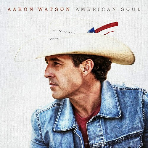 Aaron Watson: American Soul [ LP ]