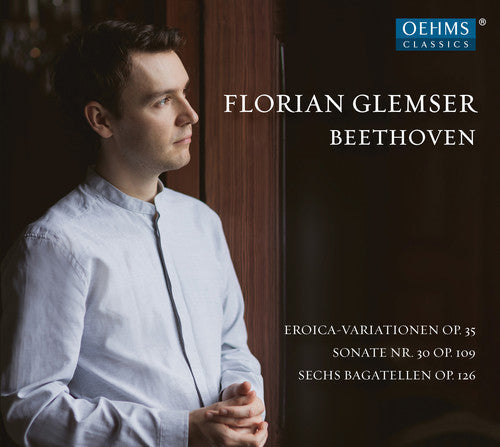 Beethoven / Glemser: Florian Glemser Plays Beethoven  [ CD ]