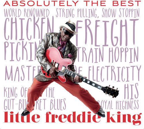 Little Freddie King: Absolutely the Best  [ CD ]