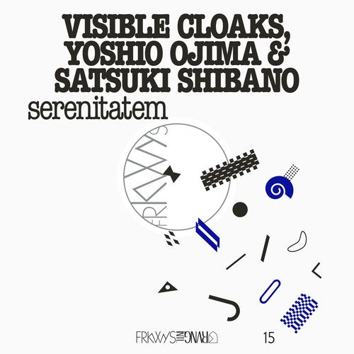 Visible Cloaks Yoshio Ojima & Satsuki Shibano- Frkwys Vol. 15: Serenitatem - LP