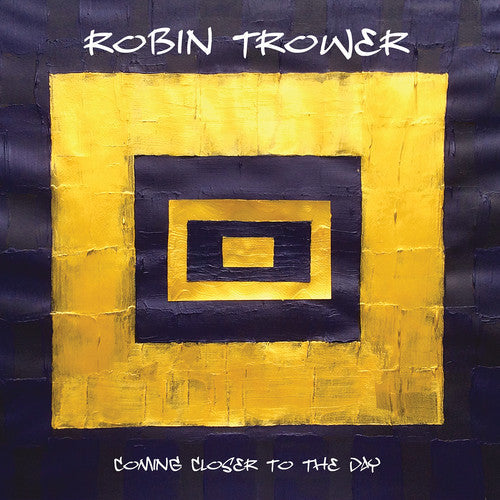 Robin Trower: Coming Closer To The Day  [ CD ]
