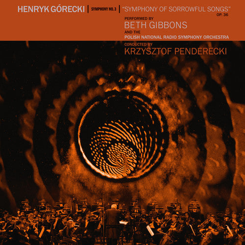Beth Gibbons- Henryk Gorecki: Symphony No. 3 (Symphony Of Sorrowful Songs) [LP] - LP