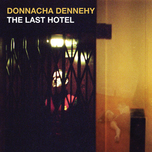 Dennehy / Crash Ensemble / Murfi: Last Hotel  [ CD ]