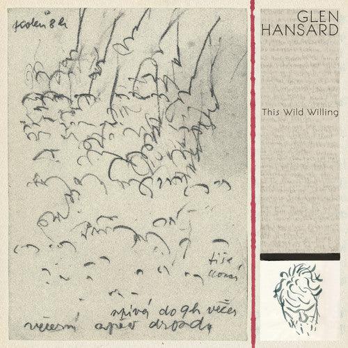 Glen Hansard- This Wild Willing - LP