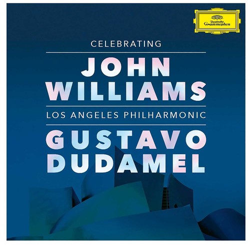 Dudamel, Gustavo / Los Angeles Philharmonic: Celebrating John Williams  [ CD ]