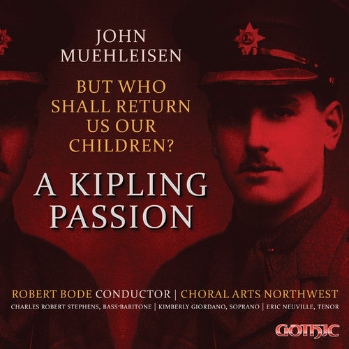 Muehleisen / Choral Arts Northwest / Williams: But Who Shall Return Us Our Children  [ CD ]