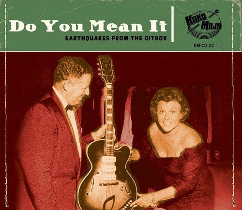 Various Artists: Do You Mean It: Earthquakes From The Gitbox  [ CD ]