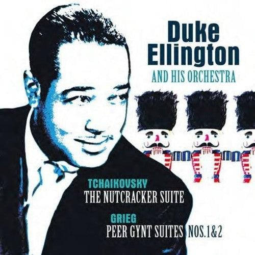 Duke Ellington & His Orchestra- Tchaikovsky: Nutcracker Suite / Grieg: Peer Gynt Suite - LP