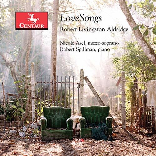 Aldridge / Asel / Spillman: Love Songs  [ CD ]