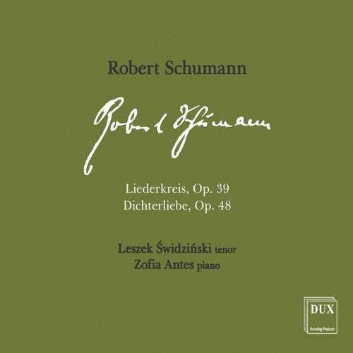 Schumann / Swidzinski / Antes: Liederkreis / Dichterliebe  [ CD ]