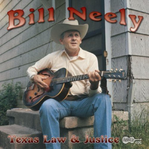 Bill Neely: Texas Law and Justice  [ CD ]