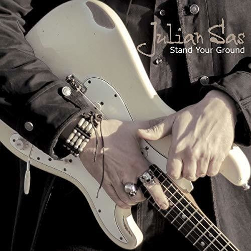 Julian Sas: Stand Your Ground  [ CD ]