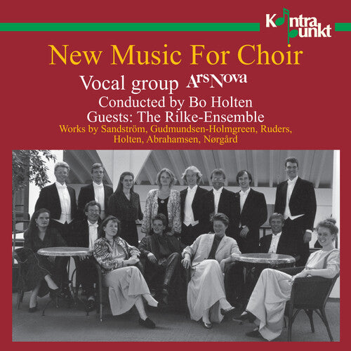 Ars Nova / Rilke Ensemble: New Music for Choir (Danish)  [ CD ]