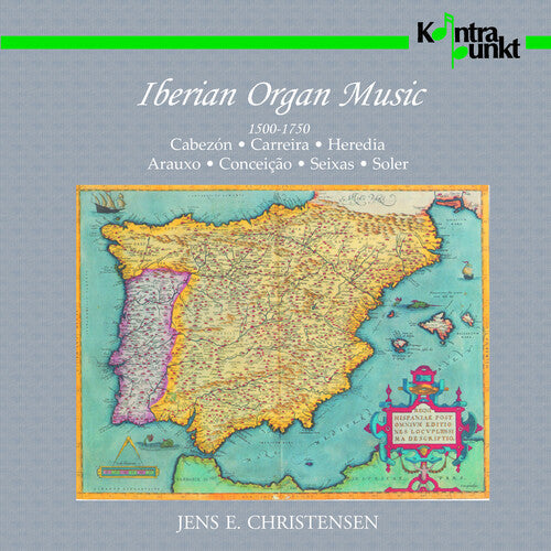Jens E. Christensen: Iberian Organ Music  [ CD ]