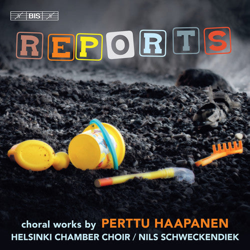 Haapanen / Helsinki Chamber Choir / Schweckendiek: Reports  [ CD ]