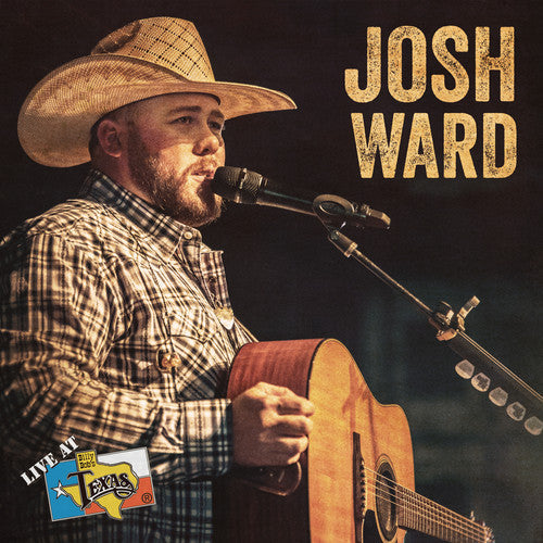 Josh Ward: Live At Billy Bob's Texas  [ CD ]