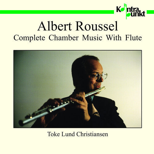 Toke Lund Christiansen: Complete Chamber Music with Flute  [ CD ]