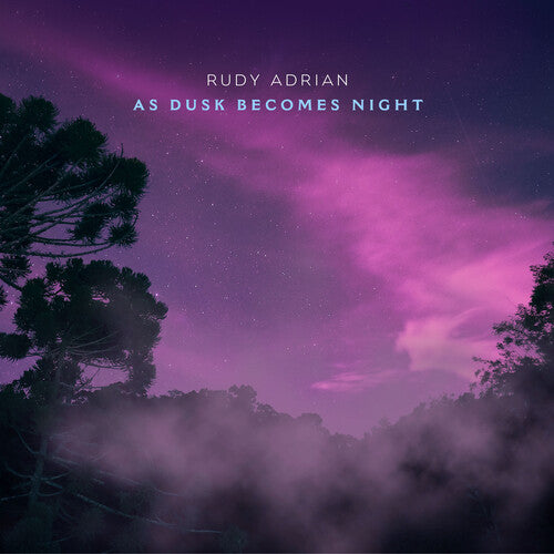 Rudy Adrian: As Dusk Becomes Night  [ CD ]