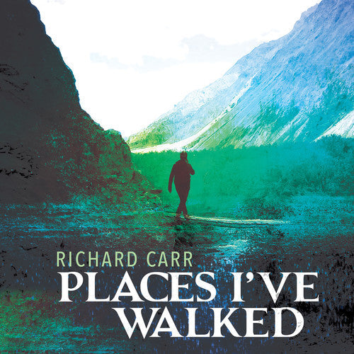 Carr / Theodoratus / Morcaldi: Places I've Walked  [ CD ]
