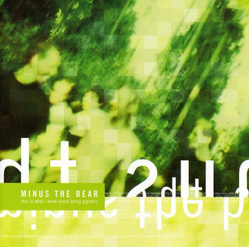 Minus the Bear: This Is What I Know About Being Gigantic  [ CD ]