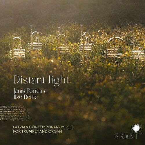 Porietis, Janis / Reine, Ilze: Distant Light: Latvian Contemporary Music For Trumpet & Organ  [ CD ]