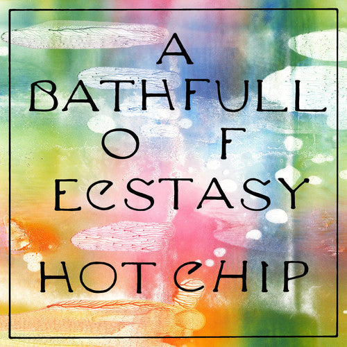Hot Chip- Bath Full Of Ecstasy - LP
