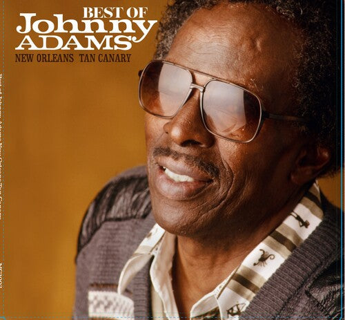 Johnny Adams: Best Of Johnny Adams - New Orleans Tan Canary [ LP ]