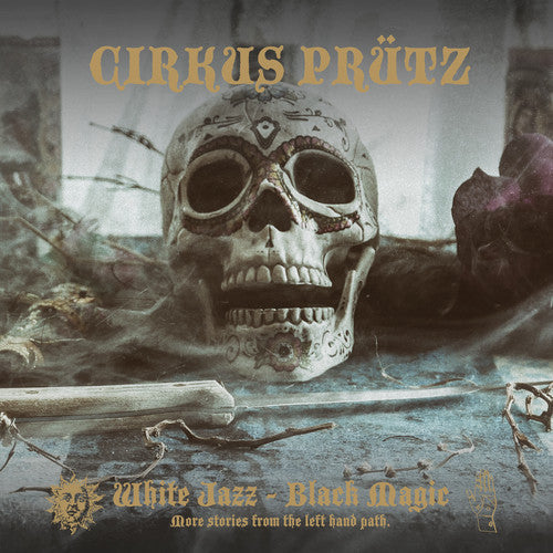 Cirkus Prutz: White Jazz - Black Magic [ LP ]