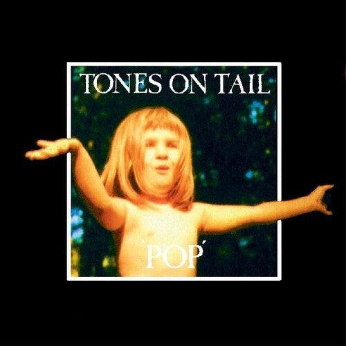 Tones on Tail- Pop - LP