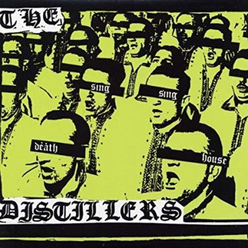 The Distillers- Sing Sing Death House - LP