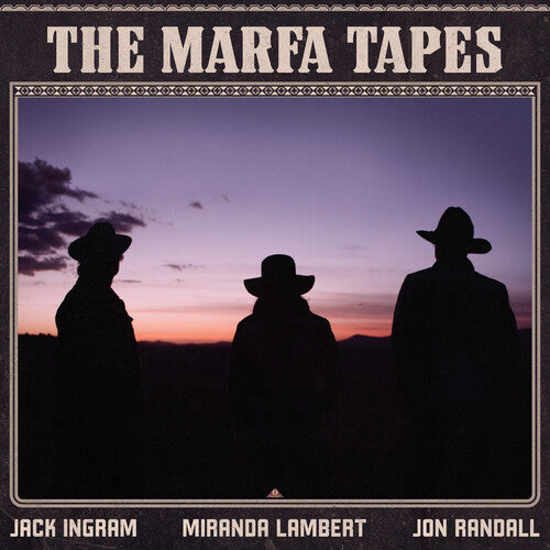 Miranda Lambert: The Marfa Tapes [ LP ]