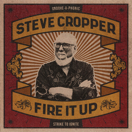 Steve Cropper: Fire It Up  [ CD ]
