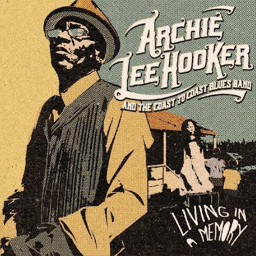 Archie Lee Hooker: Living In A Memory  [ CD ]