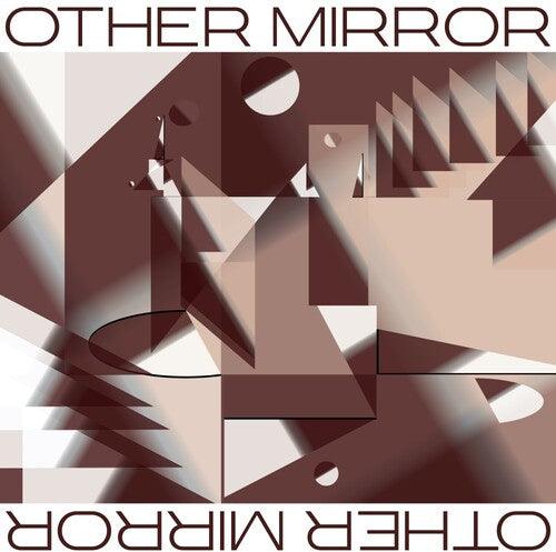 Other Mirror- Other Mirror - LP