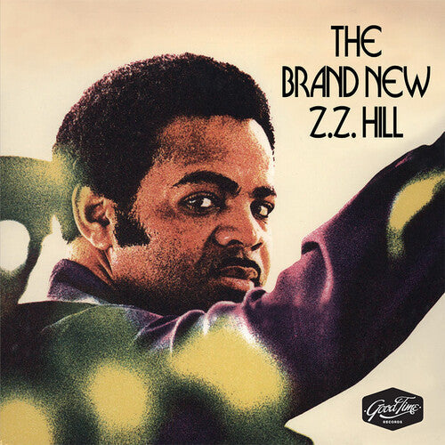 Z.Z. Hill: The Brand New Z.Z. Hill  [ CD ]