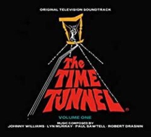 Williams, Johnny / Murray, Lyn / Sawtell / Drasnin: The Time Tunnel: Volume One (Original Soundtrack) - CD