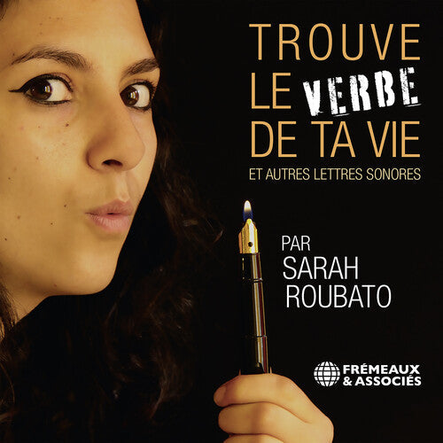 Sarah Roubato: Trouve Le Verbe de Ta Vie  [ CD ]