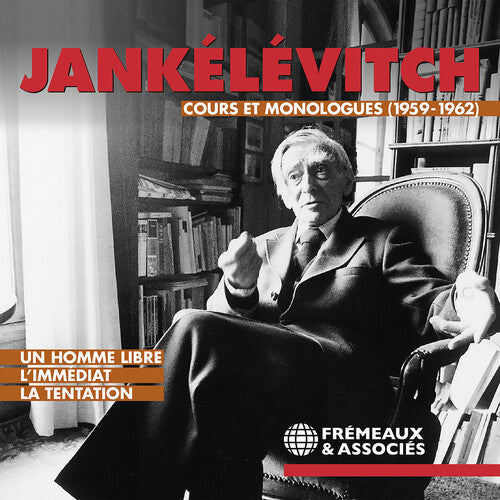 Vladimir Jankelevitch: Cours Et Monologues 1959-1962  [ CD ]