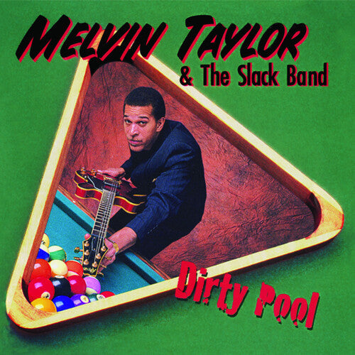 Melvin Taylor & the Slack Band: Dirty Pool [ LP ]