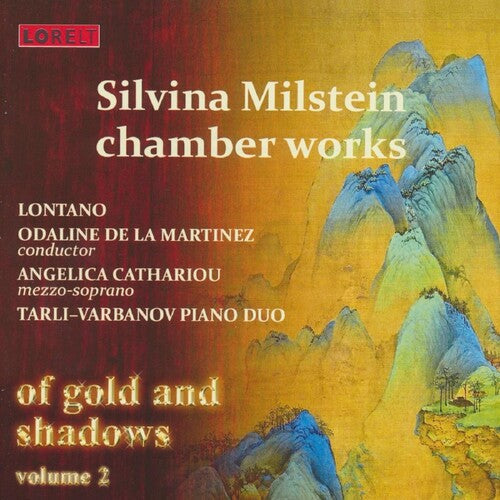 Various Artists: Of Gold & Shadows Vol.2 Silvina Milstein Chamber Works (Various Artists)  [ CD ]