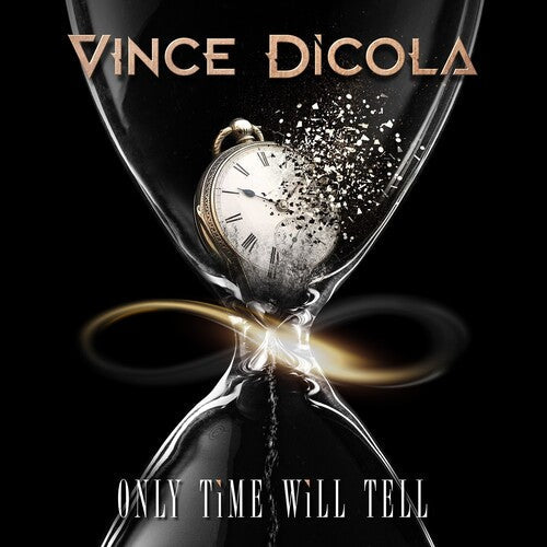 Vince DiCola: Only Time Will Tell - CD